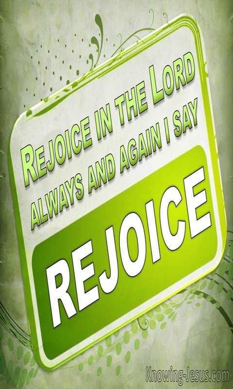 Philippians 4:4 Rejoice in the Lord always (green)